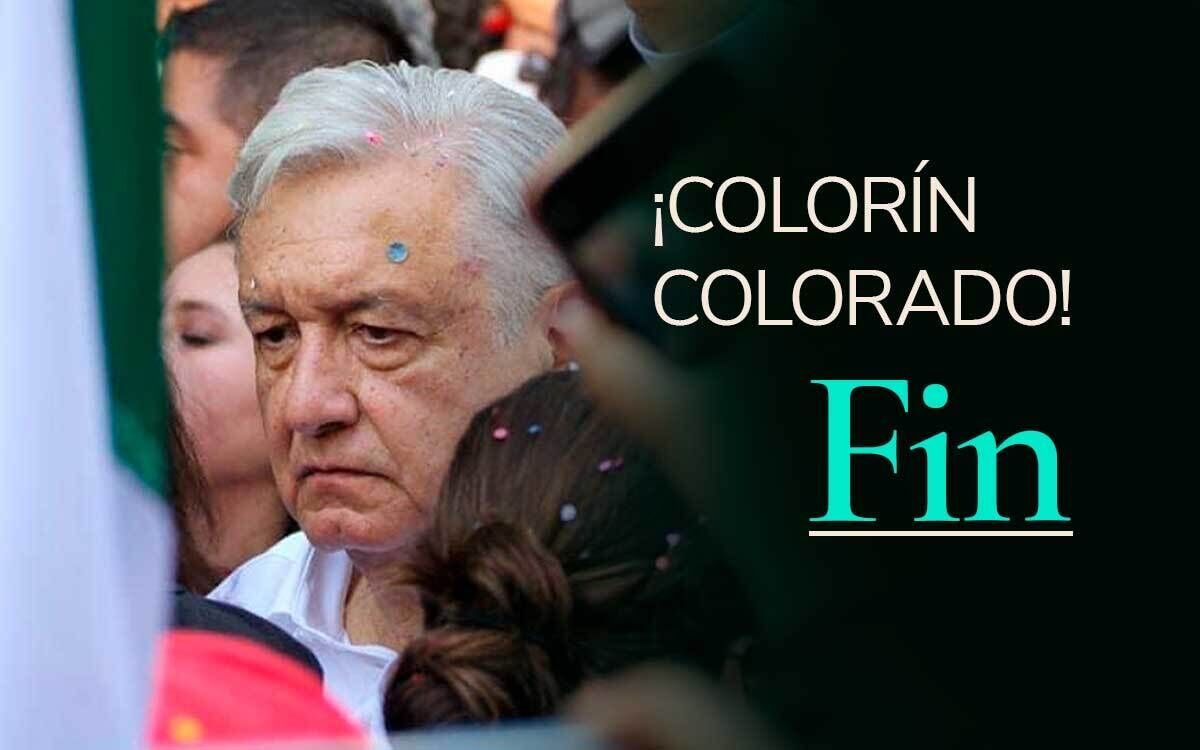 Colorin colorado… FIN de Amlo
