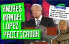🧓🏻🕊️ "Andrés Manuel López Pacificador" - #AMLO